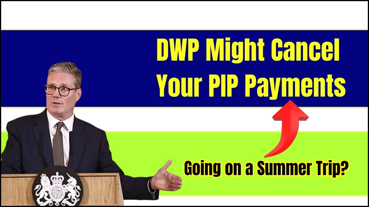DWP Might Cancel Your PIP Payments
