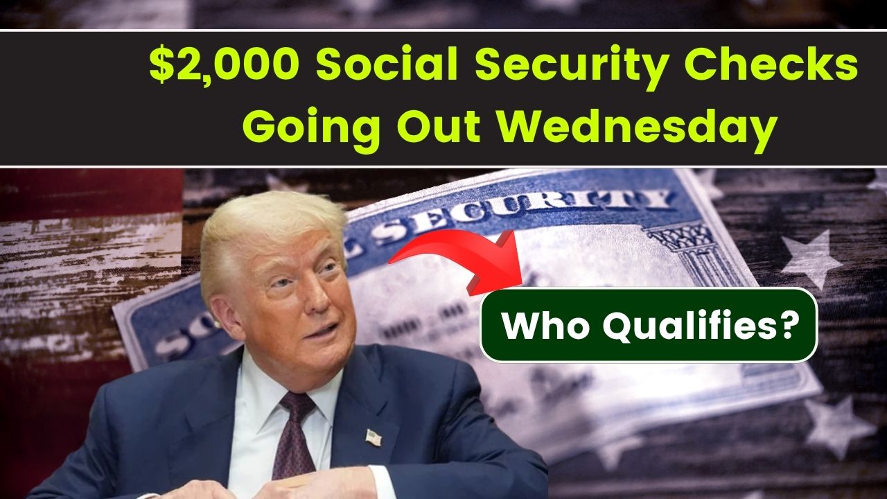 $2,000 Social Security Checks Going Out Wednesday