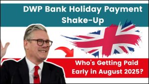 DWP Bank Holiday Payment Shake-Up