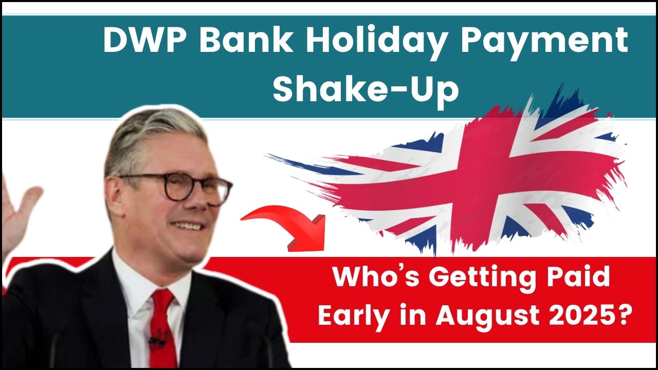 DWP Bank Holiday Payment Shake-Up