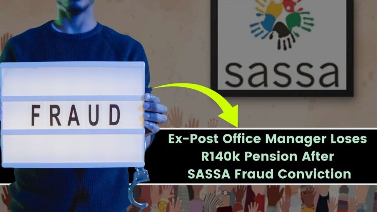 Ex-Post Office Manager Loses R140k Pension After SASSA Fraud Conviction