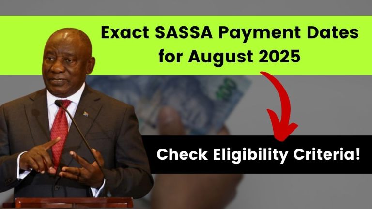 Exact SASSA Payment Dates for August 2025 Finally Released
