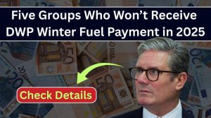 Five Groups Who Won’t Receive DWP Winter Fuel Payment in 2025