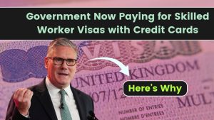 Government Now Paying for Skilled Worker Visas with Credit Cards