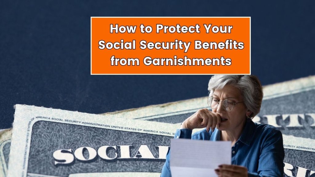 How to Protect Your Social Security Benefits 