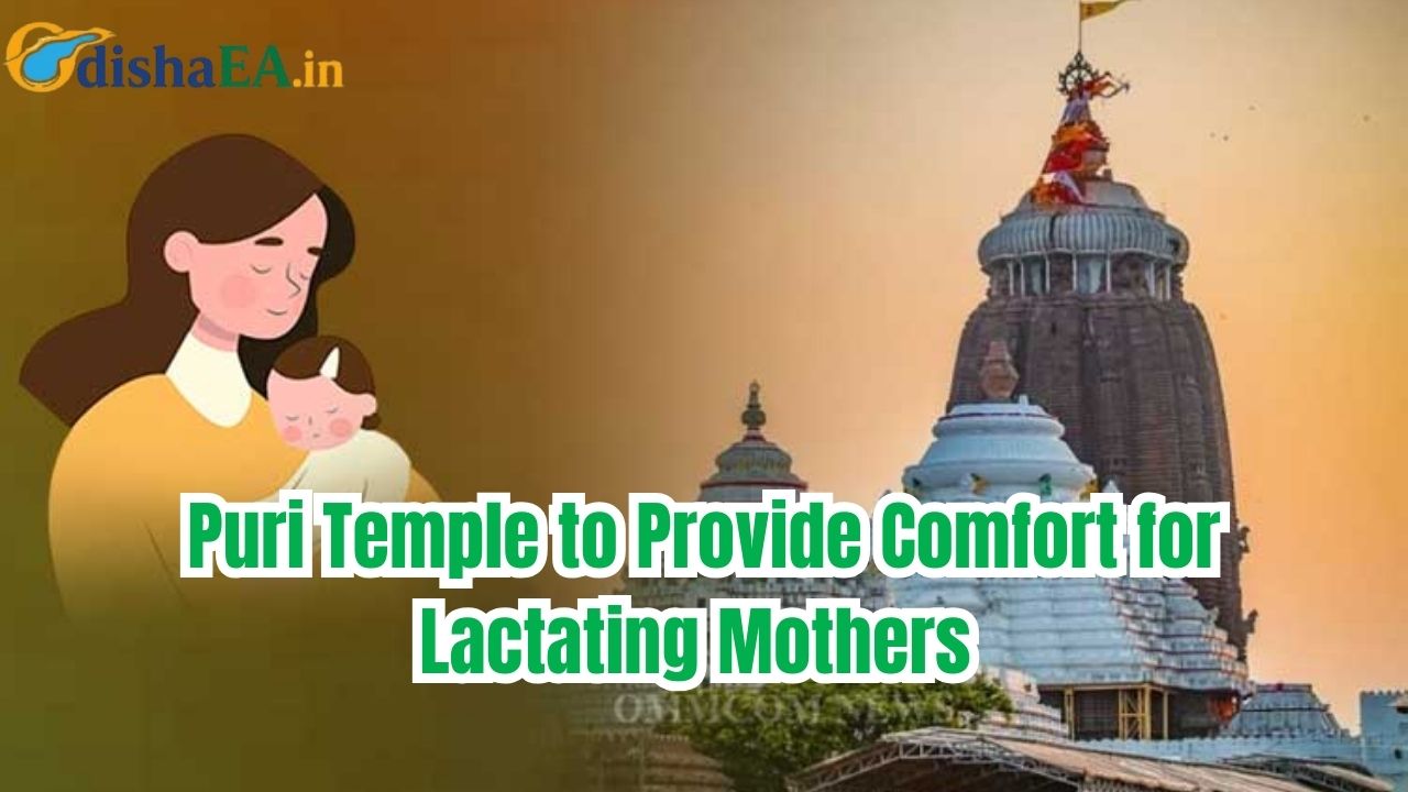 Puri Temple to Provide Comfort for Lactating Mothers