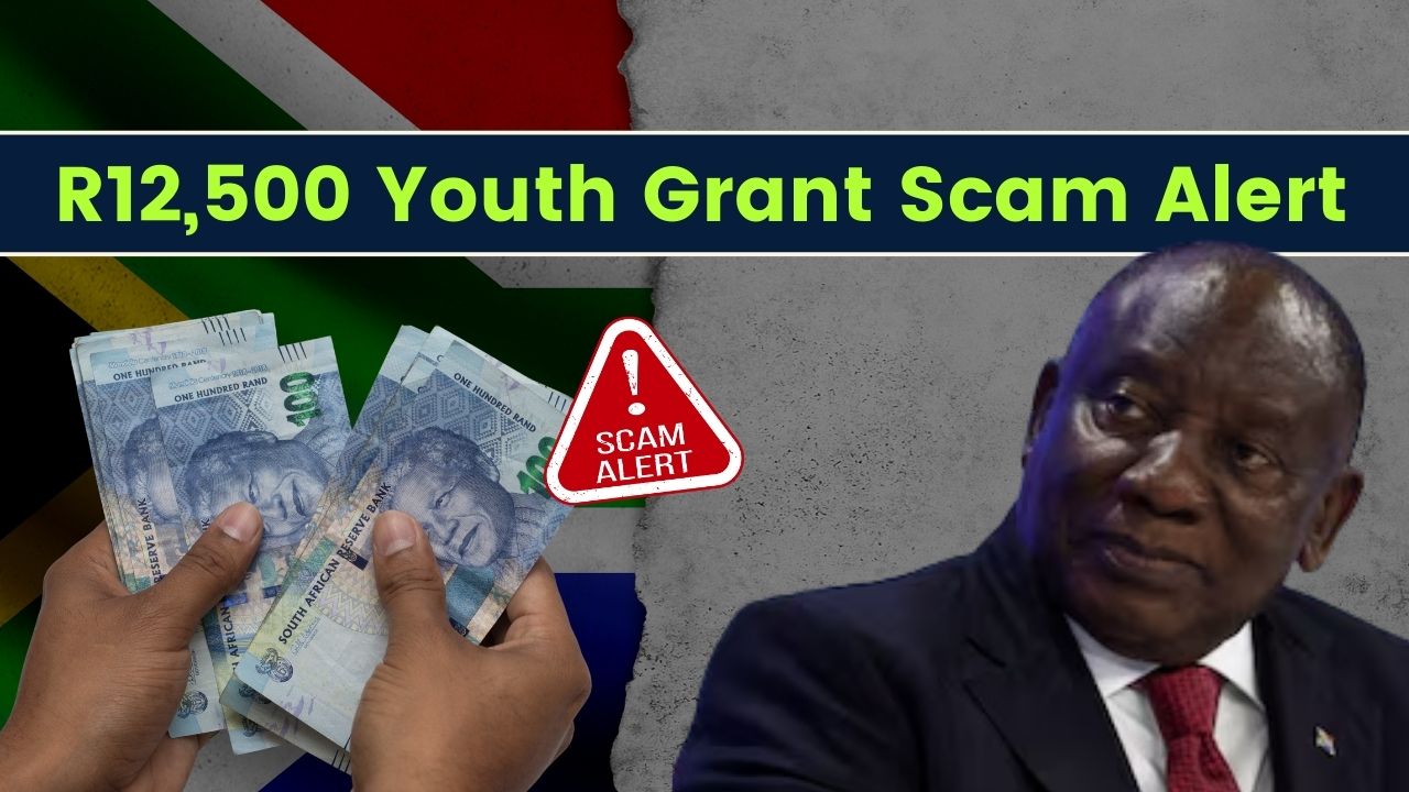 R12,500 Youth Grant Scam Alert