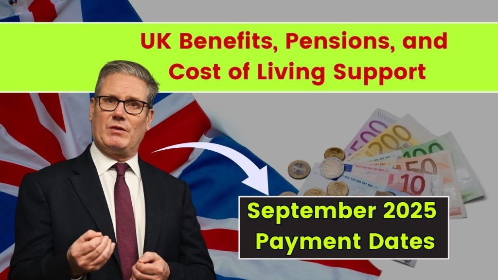 September 2025 Payments for UK Benefits and Support