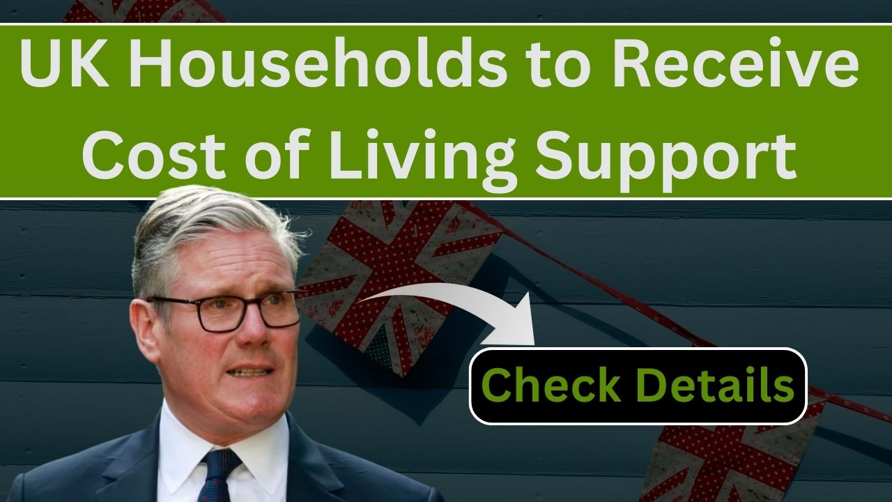 UK Households to Receive Cost of Living Support