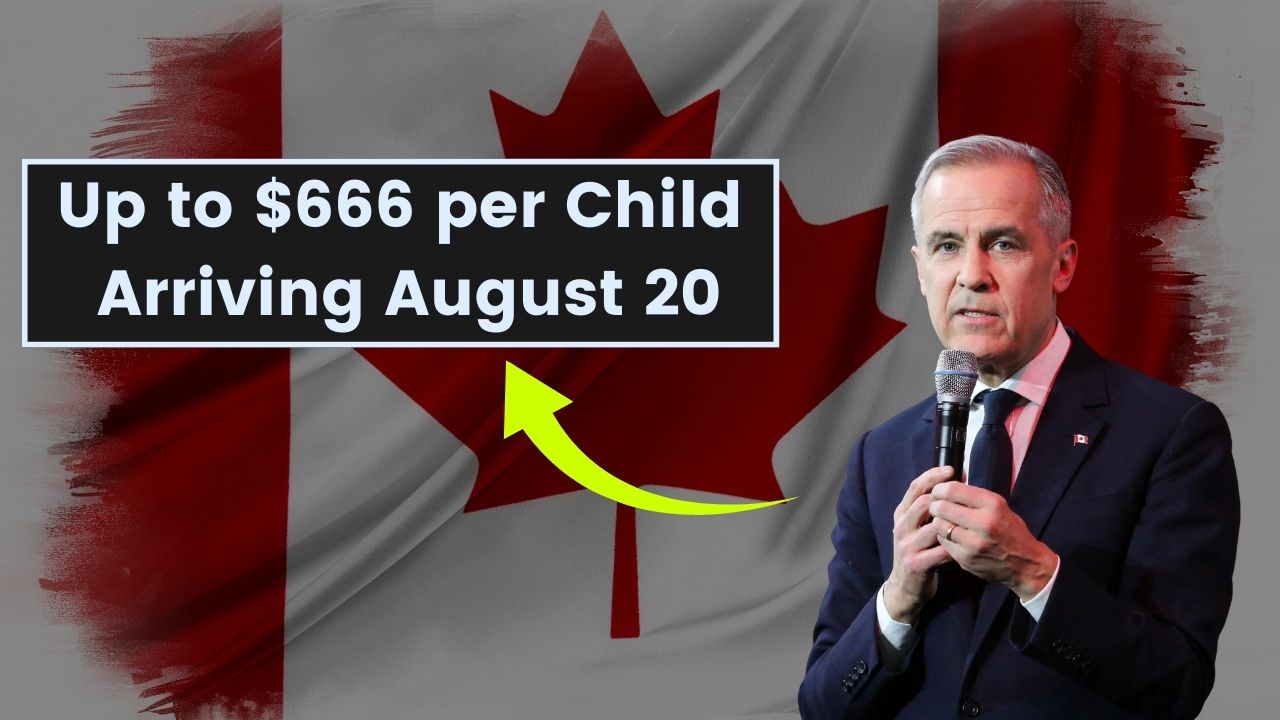 Up to $666 per Child Arriving August 20
