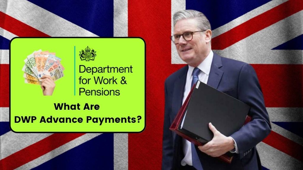 Universal Credit Crisis? These 4 DWP Advance Payments Could Save You 2 What Are DWP Advance Payments
