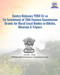Mizoram, Odisha, and Tripura Receive Over ₹284 Crore Under XV Finance Commission Grants: What You Need to Know 2 ₹284 Crore Under XV Finance Commission Grants